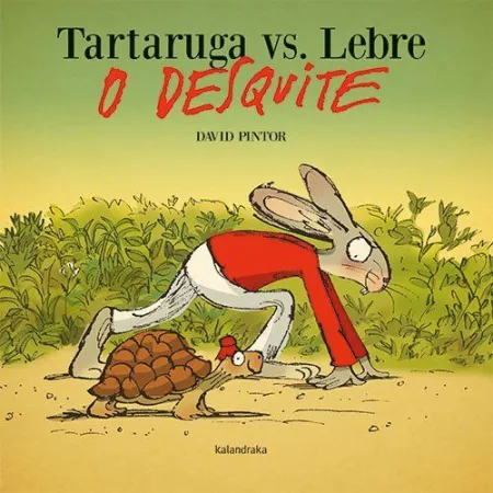 Tartaruga Vs. Lebre. O Desquite