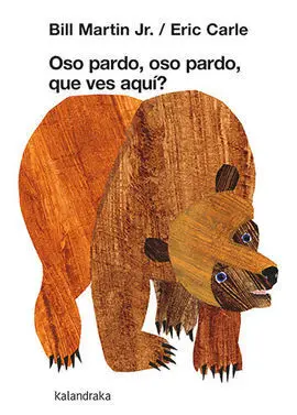 Oso Pardo, Oso Pardo, que Ves Aquí?