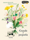 GRANDE Y PEQUEÑA