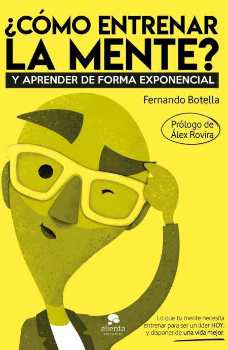 ¿Cómo Entrenar la Mente?