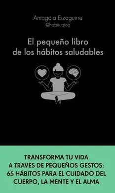 El Pequeño Libro de los Habitos Saludables