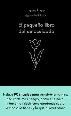 El Pequeño Libro del Autocuidado