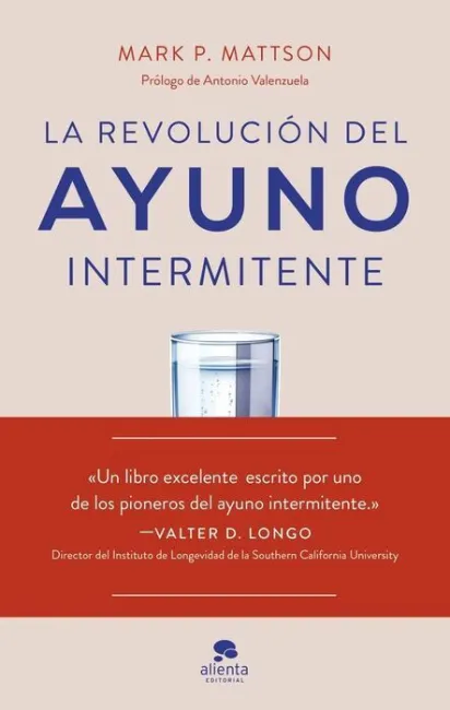 La Revolucion del Ayuno Intermitente