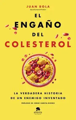 El Engaño del Colesterol