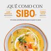 ¿QUE COMO CON SIBO?