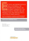 PARÁMETROS INTERPRETATIVOS DEL MODELO ESPAÑOL DE RESPONSABILIDAD PENAL DE LAS PE