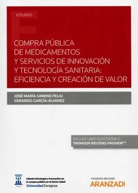 Compra Pública de Medicamentos y Servicios de Innovación y Tecnología Sanitaria: