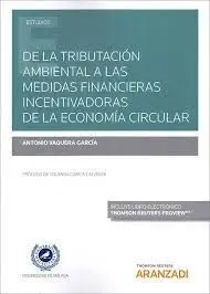 De Tributacion Ambiental a Medidas Financieras Incentivador