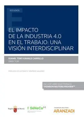 El Impacto de la Industria 4. 0 en el Trabajo: una Visión Interdisciplinar (Papel