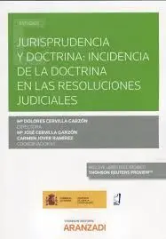 Jurisprudencia y Doctrina Incidencia Doctrina Resoluciones