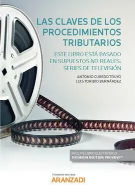 Claves de los Procedimientos Tributarios,Las