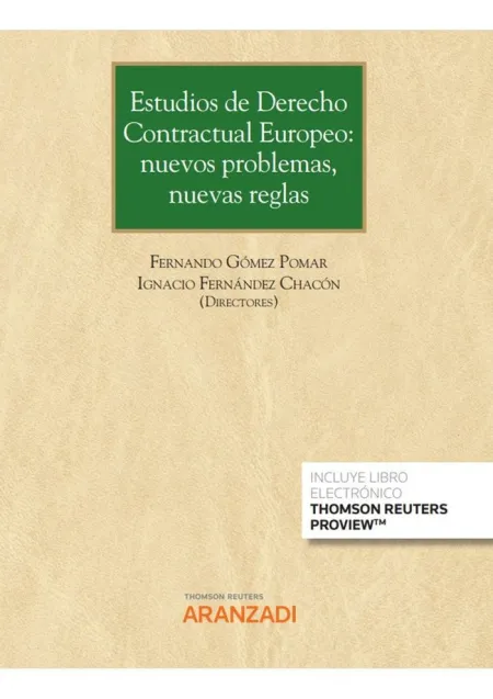 Estudios de Derecho Contractual Europeo: Nuevos Problemas, Nuevas Reglas (Papel
