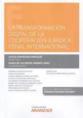 Transformación Digital de la Cooperación Jurídica Penal Internacional, la