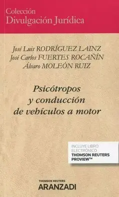 Psicotropos y Conduccion de Vehiculos a Motor Duo