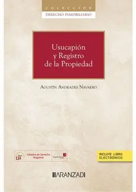 Usucapión y Registro de la Propiedad (Papel + E-Book)