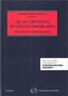 LEY DE CONTRATOS DE CRÉDITO INMOBILIARIO. ESTUDIOS Y COMENTARIOS (DÚO