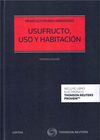 USUFRUCTO, USO Y HABITACIÓN (DÚO)