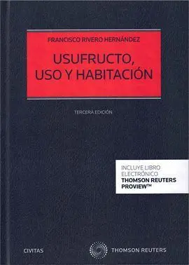 Usufructo, Uso y Habitación (Dúo)