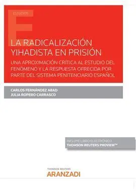 La Radicalización Yihadista en Prisión (Papel + E-Book)