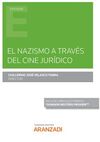 EL NAZISMO A TRAVÉS DEL CINE JURÍDICO (PAPEL + E-BOOK)