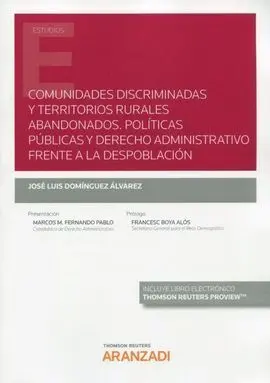 Comunidades Discriminadas y Territorios Rurales Abandonados