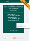 ECONOMÍA ESPAÑOLA. UNA INTRODUCCIÓN (PAPEL + E-BOOK)