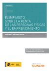 EL IMPUESTO SOBRE LA RENTA DE LAS PERSONAS FÍSICAS Y EL EMPRENDIMIENTO