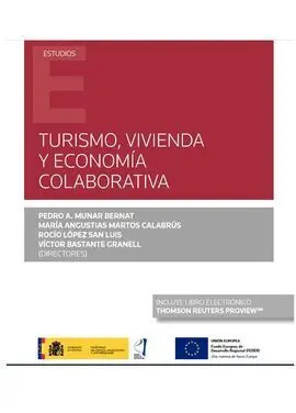 Turismo, Vivienda y Economía Colaborativa (Papel + E-Book)