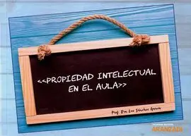 Propiedad Intelectual en el Aula