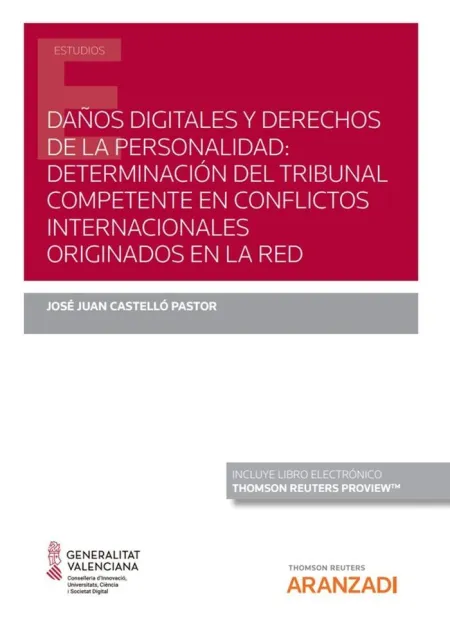 Daños Digitales y Derechos de la Personalidad: Determinación del Tribunal Compet