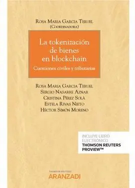 La Tokenización de Bienes en Blockchain (Papel + E-Book)