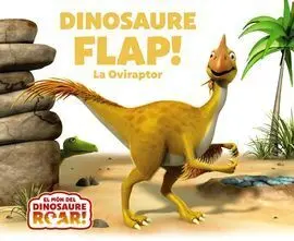 Dinosaure Flap! la Oviraptor