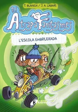 Els Atrapafantasmes 2. L'escola Embruixada