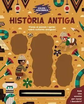 Excava I Descob. : Història Antiga