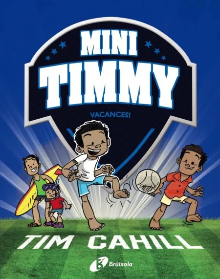 Mini Timmy. Vacances!