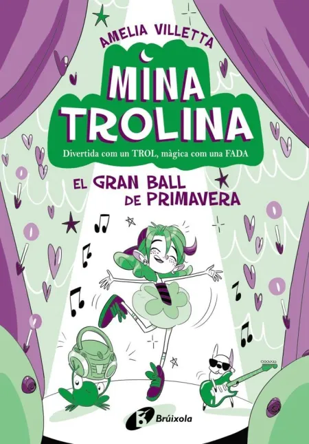 Mina Trolina 2. El Gran Ball de Primavera