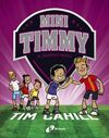 MINI TIMMY. EL SEGUENT NIVELL