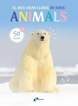 Gran Llibre de Sons Animals