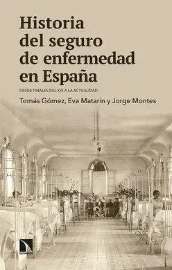 Historia del Seguro de Enfermedad en España