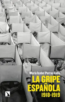 La Gripe Española, 1918-1919