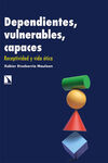 DEPENDIENTES, VULNERABLES, CAPACES