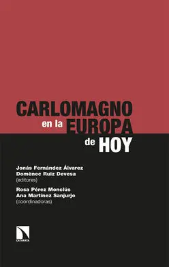 Carlomagno en la Europa de Hoy