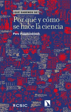 Por que y Como se Hace la Ciencia