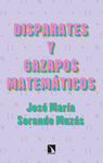 DISPARATES Y GAZAPOS MATEMÁTICOS