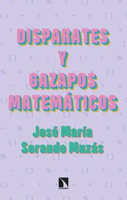 Disparates y Gazapos Matemáticos