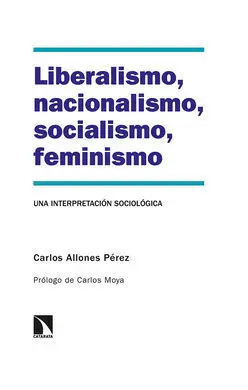 Liberalismo Nacionalismo Socialismo Feminismo