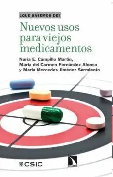 Nuevos Usos para Viejos Medicamentos