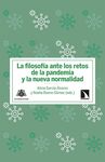 FILOSOFIA ANTE LOS RETOS DE LA PANDEMIA,LA Y LA NU