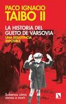 HISTORIA DEL GUETO DE VARSOVIA,LA - UNA RESISTENCI