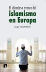 SILENCIOSO AVANCE DEL ISLAMISMO EN EUROPA,EL